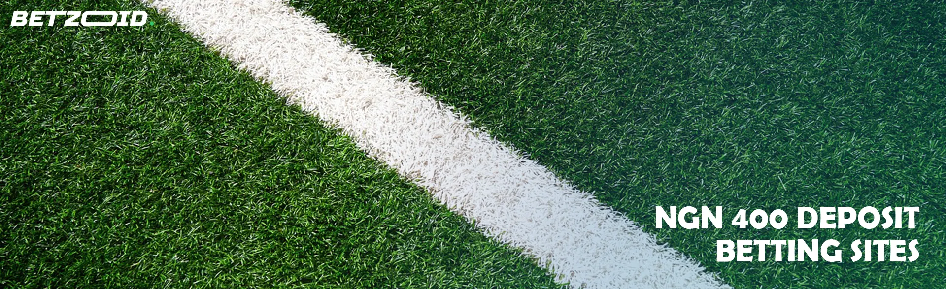 ₦400 Deposit Betting Sites.