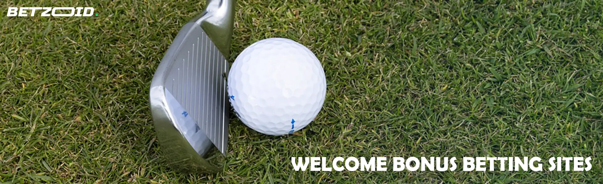Welcome Bonus Betting Sites