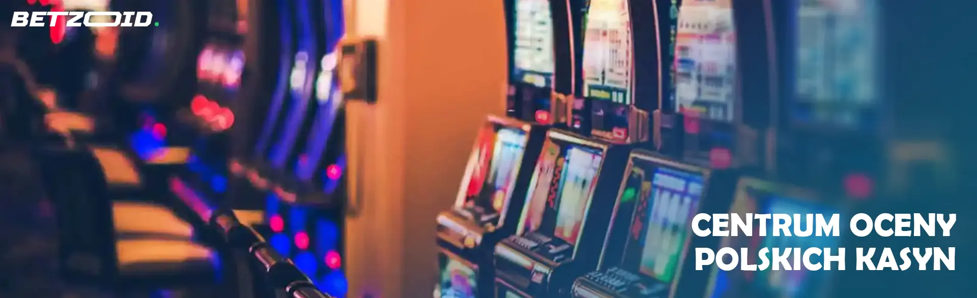 Centrum Oceny Polskich Kasyn.