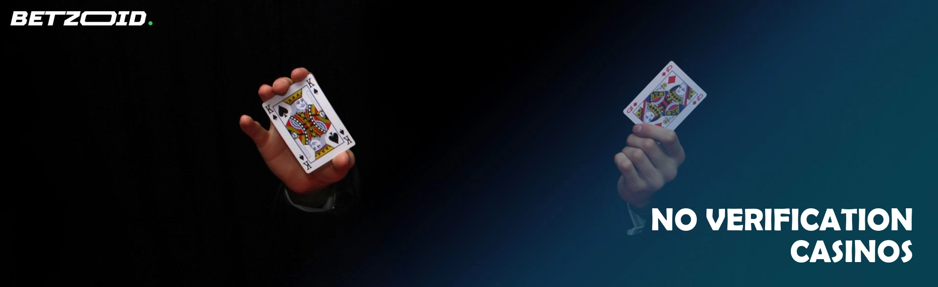 No verification casinos.