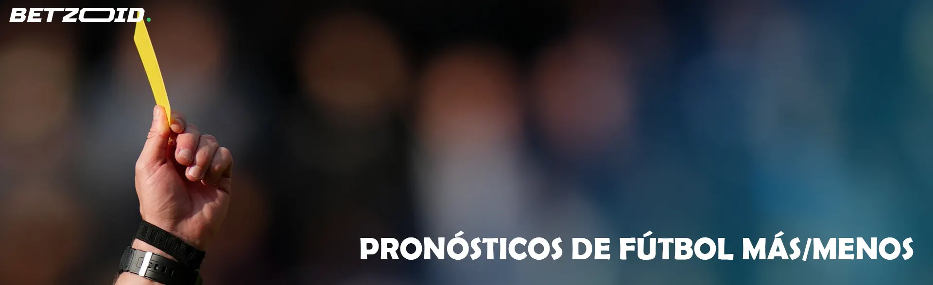 Pronósticos Fútbol Más/Menos.