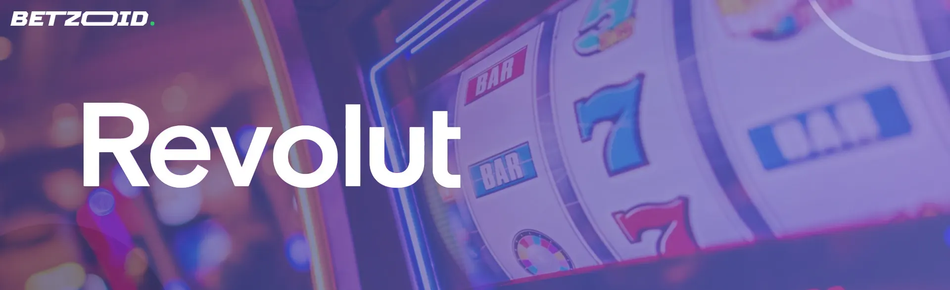 Revolut logo on a slot machine background.