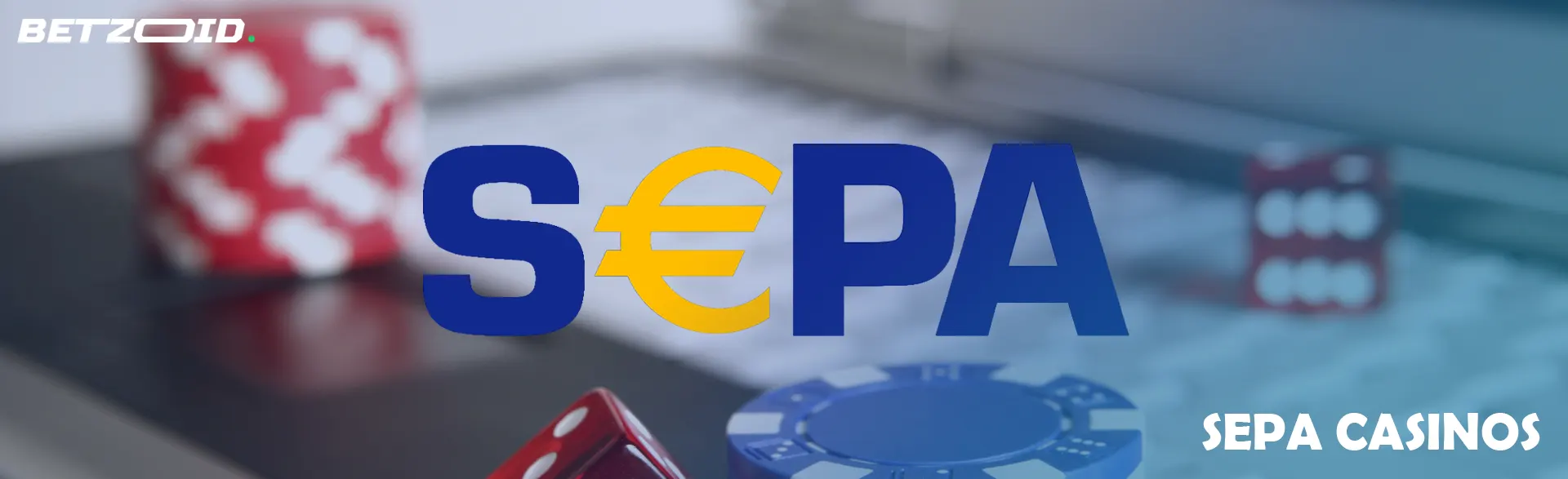 SEPA logo on a background of casino chips, dice and keyboard.