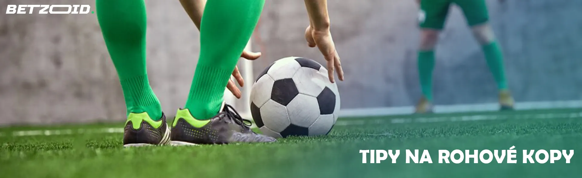 Tipy na rohové kopy