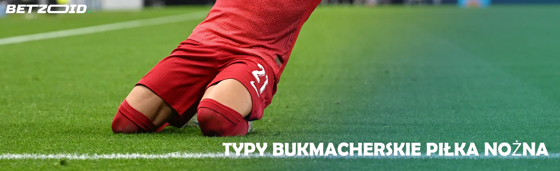 Typy Bukmacherskie Piłka Nożna.